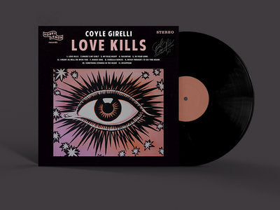 Love Kills LP (Signed)